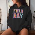 Field Day Fun Day Third Grade Field Trip Student Teacher Women Hoodie Gifts for Her