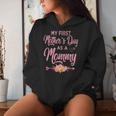 My First Mother's Day As A Mommy 2024 New Mom Women Hoodie Gifts for Her