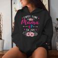 First Time Mama 2024 Mother's Day Soon To Be Mom Pregnancy Women Hoodie Gifts for Her