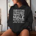 Conservative Christian Straight White Male Republican Women Hoodie Gifts for Her