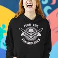 Fear The Trombone Player Accessories Women Women Hoodie Gifts for Her