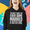 Married A Dutch Girl Netherlands Bride Women Hoodie Gifts for Her