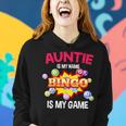 Player Auntie Is My Name Bingo Is My Game Cute Family Women Hoodie Gifts for Her
