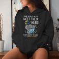 Gave Birth To My Hero Down Syndrome Awareness Mom Mama Women Women Hoodie Gifts for Her