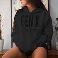 Gen X The Feral Generation Generation X Saying Humor Women Hoodie Gifts for Her