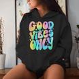 Good Vibes Only Tie Dye Groovy Retro 60S 70S Peace Love Women Hoodie Gifts for Her