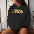 Groovy Human Resources Recruitment Specialist Hr Squad Women Hoodie Gifts for Her