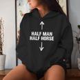 Half Man Half Horse Horse Lovers Apparel Women Hoodie Gifts for Her
