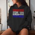 Independence Whiskey Steak Guns & Freedom 4Th July Women Hoodie Gifts for Her