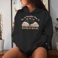 It's A Beautiful Day To Homeschool Awesome Homeschooling Mom Women Hoodie Gifts for Her