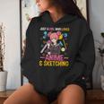 Just A Girl Who Loves Anime And Sketching Girls Women Hoodie Gifts for Her