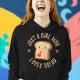 Just A Girl Who Loves Bread Sandwich Stuffing Cool Women Hoodie Gifts for Her