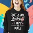 Just A Girl Who Loves Trump And Ducks Women Women Hoodie Gifts for Her