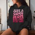 Just A Good Mom With A Posty Play List Groovy Saying Women Hoodie Gifts for Her