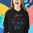 Just A Small Town Girl Journey Women Hoodie Gifts for Her