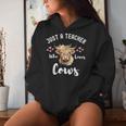 Just A Teacher Who Loves Cows Cute Highland Cow Women Hoodie Gifts for Her