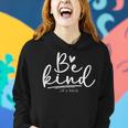 Be Kind Of A Bitch Sarcastic Saying Kindness Women Women Hoodie Gifts for Her