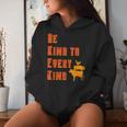 Be Kind To Every Kind Animal Rights Go Vegan SayingWomen Hoodie Gifts for Her