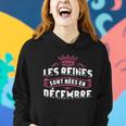 Les Reines Sont Nees En Decembre Sweat à capuche femme Cadeaux pour elle