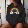 Lgbtq Be You Gay Pride Lgbt Ally Rainbow Flag Transgender Women Hoodie Gifts for Her