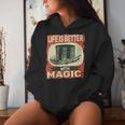 Life Is Better With Magic Vintage Magician Vintage For Men Women Hoodie Gifts for Her