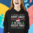 Most Likely To Fall Asleep First Xmas Family Women Hoodie Gifts for Her