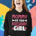 Mommy Of The Birthday Girl Dog Paw Birthday Party Women Hoodie Gifts for Her