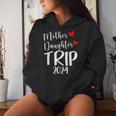 Mother Daughter Trip 2024 Family Vacation Mom Matching Women Hoodie Gifts for Her