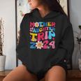 Mother Daughter Trip 2024 Family Vacation Mom Daughter Retro Women Hoodie Gifts for Her