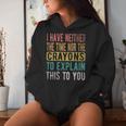 I Have Neither The Time Nor Crayons Retro Vintage Women Hoodie Gifts for Her