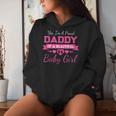 New Baby Announcement Proud Girl Daddy Father's Day Women Hoodie Gifts for Her