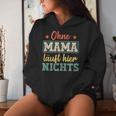 Ohne Mama Läuft Hier Nichts Beste Mama Kapuzenpullover für Damen Geschenke für Sie