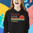 Peace Love Vodka Retro Vintage Women Hoodie Gifts for Her