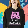 Proud Nasty Woman Kamala Feminist Hashtag Nasty Woman Women Hoodie Gifts for Her