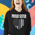 Proud Sister Of Police Officer Law Enforcement Support Women Hoodie Gifts for Her