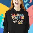 Science Teacher Rocks Back To School Women Women Hoodie Gifts for Her