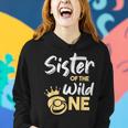 Sister Of The Wild One Family First 1St Baby Birthday Women Hoodie Gifts for Her