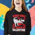 Sorry Girls My Mom Is My Valentine Valentine's Day Boy Women Hoodie Gifts for Her