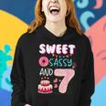 Sweet Sassy And Seven 7Th Birthday Girl Donut 7 Year Old Kid Women Hoodie Gifts for Her