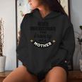 Never Underestimate The Bravery Of A Mother Cute Women Hoodie Gifts for Her