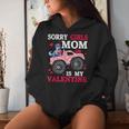 Valentine Day Sorry Girls Mom Is My Valentine Toddler Boys Women Hoodie Gifts for Her