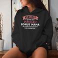 Vorsichterrückte Bonus Mama Lustiger Spruch Kapuzenpullover für Damen Geschenke für Sie