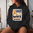 I Wear Orange For My Wife Ms Multiple Sclerosis Awareness Women Hoodie Gifts for Her