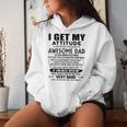 I Get My Attitude From My Freaking Awesome Dad Born October Women Hoodie Gifts for Her