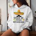 Cinco De Drinko Bitchachos Tequila Drinking Cinco De Mayo Women Hoodie Gifts for Her