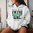 Cute It's Me Hi I'm The Leap Day Girl February 29 Birthday Women Hoodie Gifts for Her