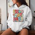 Field Day Bruh Groovy Saying Field Day 2024 Teacher Women Hoodie Gifts for Her