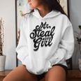 Mr Steal Yo Girl Masculine Gym Man Dad Father Stepdad Women Hoodie Gifts for Her
