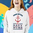 Proud Mother Of A Us Navy Nuke For Us Navy Nuke Moms Women Hoodie Gifts for Her