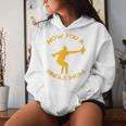 Now You A Single Mom Women Hoodie Gifts for Her